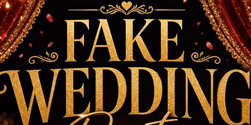 Fake Wedding