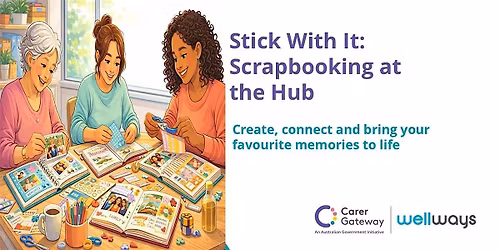 Stick With It: Scrapbooking at the Hub