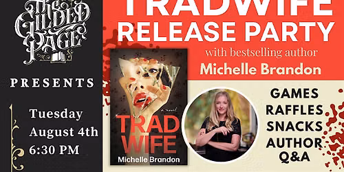 Tradwife Release Party with Michelle Brandon