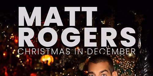 Matt Rogers at Theatre of Living Arts