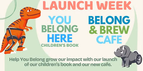 You Belong Children's Book Launch and Cafe Grand Opening