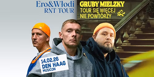 ERO & W\u0141ODI x GRUBY MIELZKY | Haga \/ Holandia