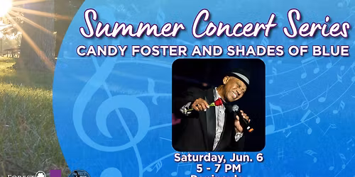 Summer Concert Series: Candy Foster and Shades of Blue