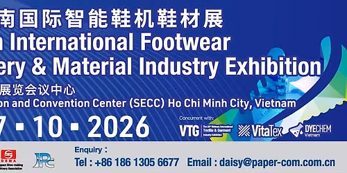 VFM 2026 - Vietnam Int'l Footwear Machinery & Material Exhibition
