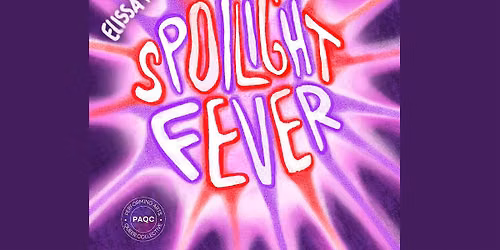 Spotlight Fever - A Theater Kid Cabaret