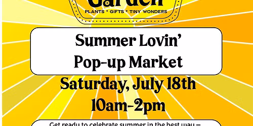 Summer Lovin' Pop-up Market
