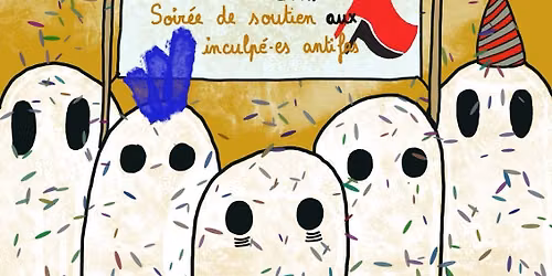Soir\u00e9e de soutien aux inculp\u00e9es (10 ans de Papiers Noirs)