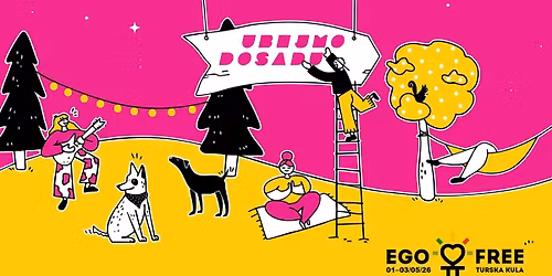 UBIJMO DOSADU @ EGO FREE Festival