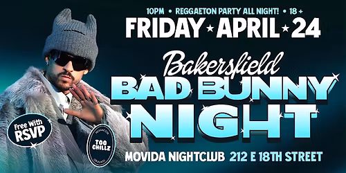 REGGAETON & HIP-HOP PARTY @ LA MOVIDA BAKERSFIELD