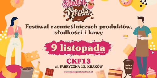 S\u0142odko Gorzko Krak\u00f3w - festiwal s\u0142odko\u015bci, kawy i czekolady