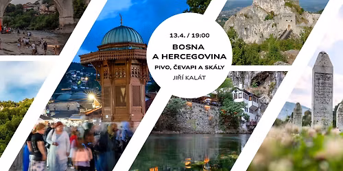 Bosna a Hercegovina: pivo, \u010devapi a sk\u00e1ly