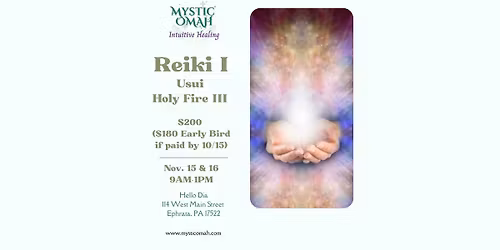 Reiki I Certification: Usui\/Holy Fire III (2 day event)