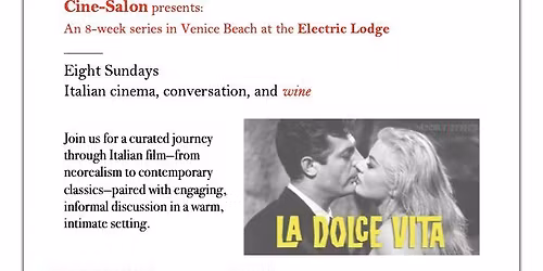 Italian Film Salon, Venice Beach May 10-June 28