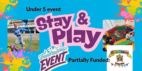Stay and Play Fundraiser 