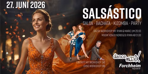 SALS\u00c1STICO \u2013 Der Salsa-Abend im dance maxX Forchheim!