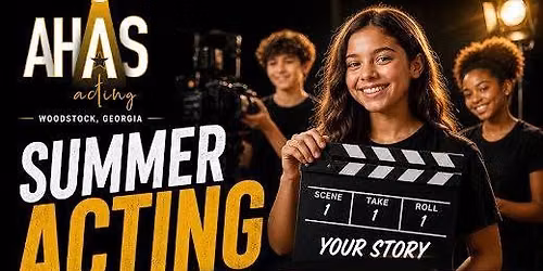 AHAS Acting Summer Camp - June 2026