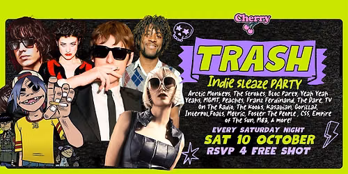 TRASH Indie Sleaze Party, SAT OCT 10