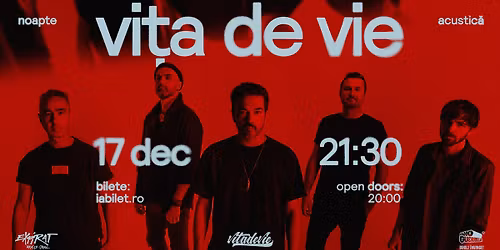 Vi\u021ba de Vie \u2022 Noapte Acustic\u0103 \u2022 Expirat \u2022 17.12