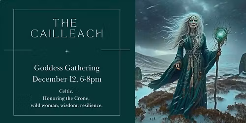 Goddess Gathering: The Cailleach