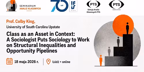 Class as an Asset in Context: A Sociologist Puts Sociology to Work on Structural Inequalities and ..