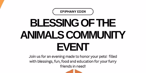 Blessing of the Animals Community Event \ud83d\udc3e