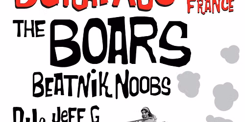 D\u00e9rapage (France), The Boars and Beatnik Noobs