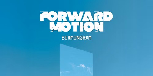 Forward Motion Birmingham