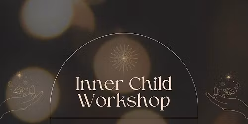 Inner Child Workshop 