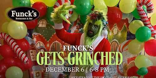 Funck's Gets Grinched 