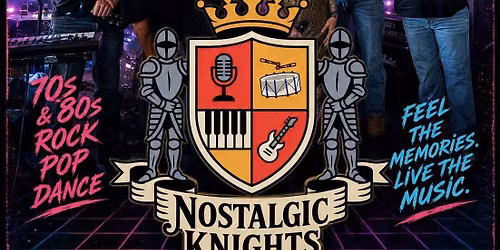 Nostalgic Knights Returns to Rock Lo-re-lei Pub and Grill!