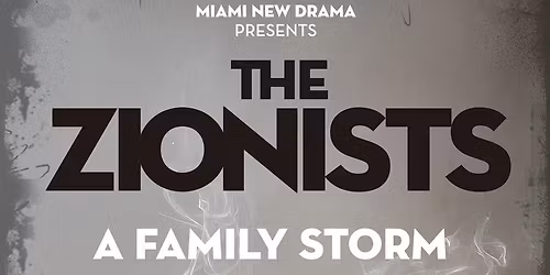 Theater Outing to see "The Zionists"