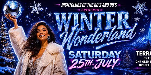 WINTER WONDERLAND - SAT 25th 
