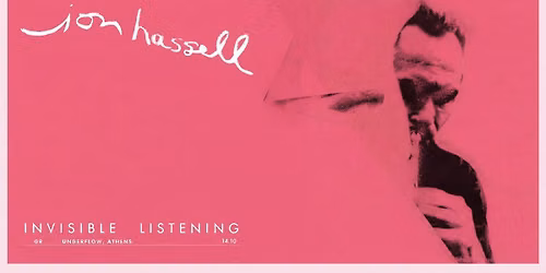 Underflow Listening Session: Jon Hassell \u2013 Music Is Invisible (Pentimento Vol.3) 