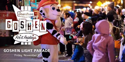 Goshen Light Parade | November First Fridays