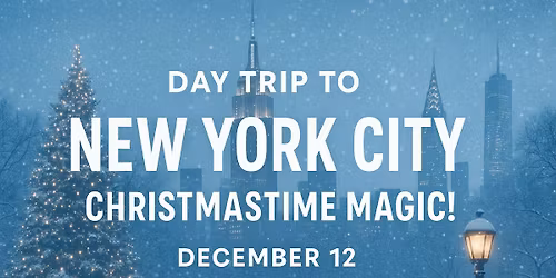 Day Trip to New York City!