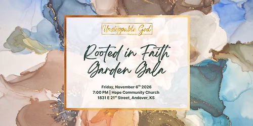 Rooted in Faith Garden Gala