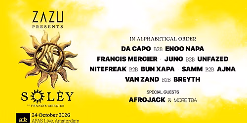 ZAZU presents: SOL\u00c8Y by Francis Mercier
