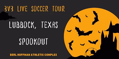 3v3 Live - Lubbock, TX "SPOOKOUT"