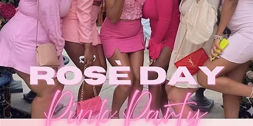 Pink Party Ros\u00e9 Day Day Party Phoenix  June 13