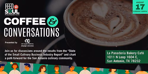 Coffee & Conversations San Antonio Edition