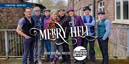 Merry Hell plus support from Hiroshima Twinkie