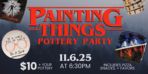 11\/06 | Painting Things Party | 6:30pm