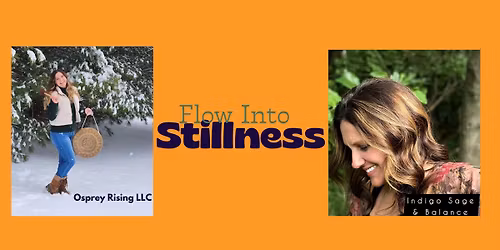 Flow Into Stillness