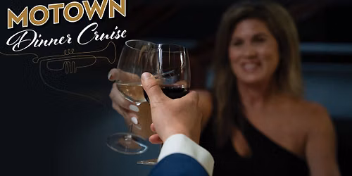 Motown Dinner Cruise