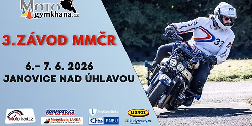 Motogymkhana v Janovic\u00edch - 3.z\u00e1vod a ve\u0159ejn\u00fd tr\u00e9nink MM\u010cR 2026