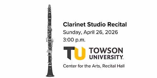 Towson Clarinet Studio Recital