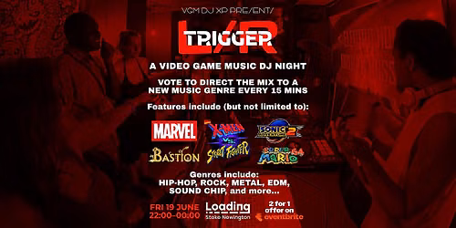 The Video Game Music DJ Experience: L\/R Trigger - The Marvel After Magic