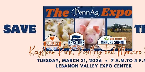 PennAg Expo: Keystone Pork, Poultry and Manure Expo