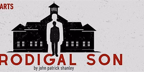 Prodigal Son by John Patrick Shanley