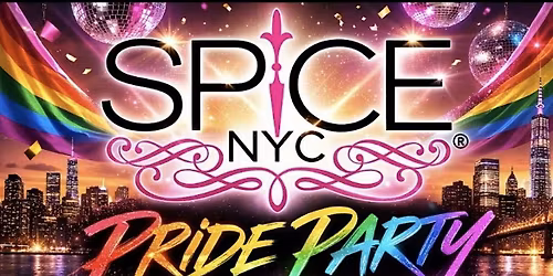 SPICE NYC PRIDE BRUNCH & DANCE PARTY!